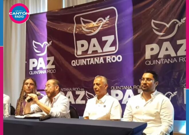 Partido PAZ Quintana Roo presenta proyecto 2027