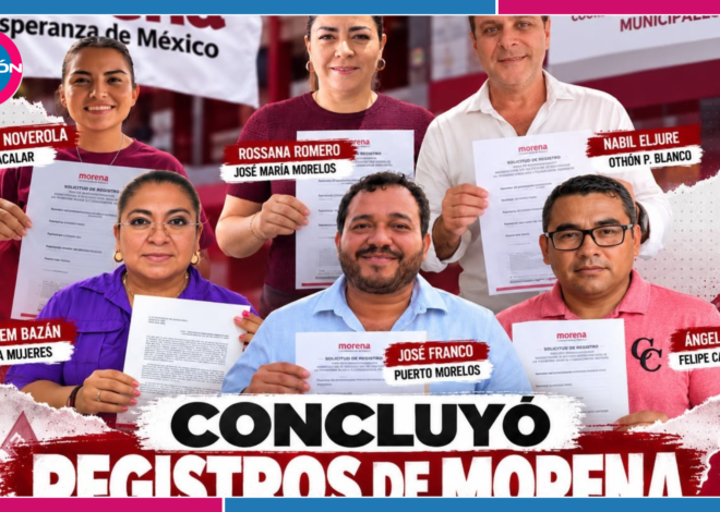 Concluyó registros para coordinación municipal de Morena en Quintana Roo